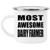 Most Awesome Dairy Farmer - 12oz Camping Mug