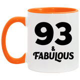 93rd Birthday 93 & Fabulous - 11oz Accent Mug Orange