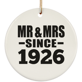 98th Anniversary Mr & Mrs Since 1926 - Circle Ornament