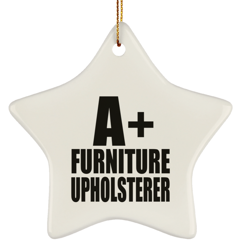 A+ Furniture Upholsterer - Star Ornament