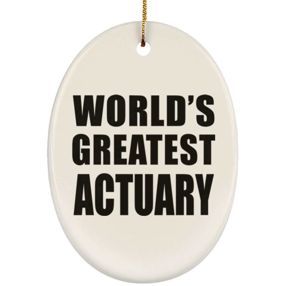 World's Greatest Actuary - Oval Ornament
