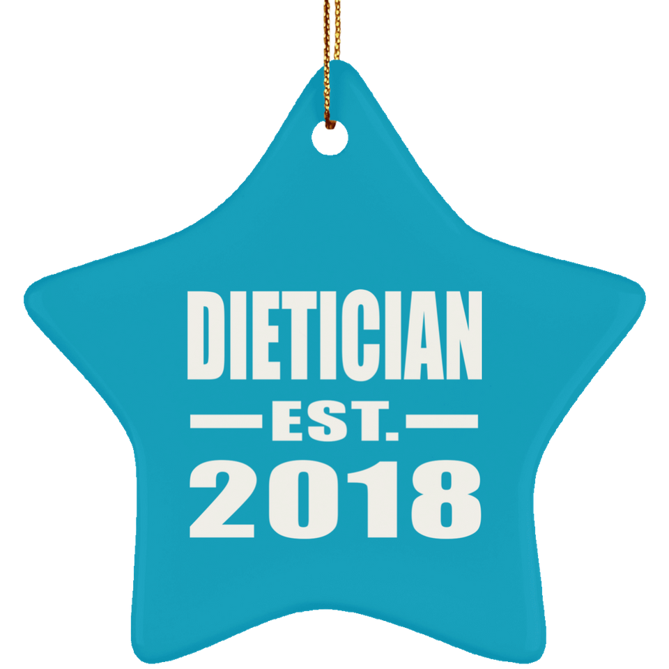 Dietician Established EST. 2018 - Star Ornament