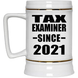 Tax Examiner Since 2021 - Beer Stein