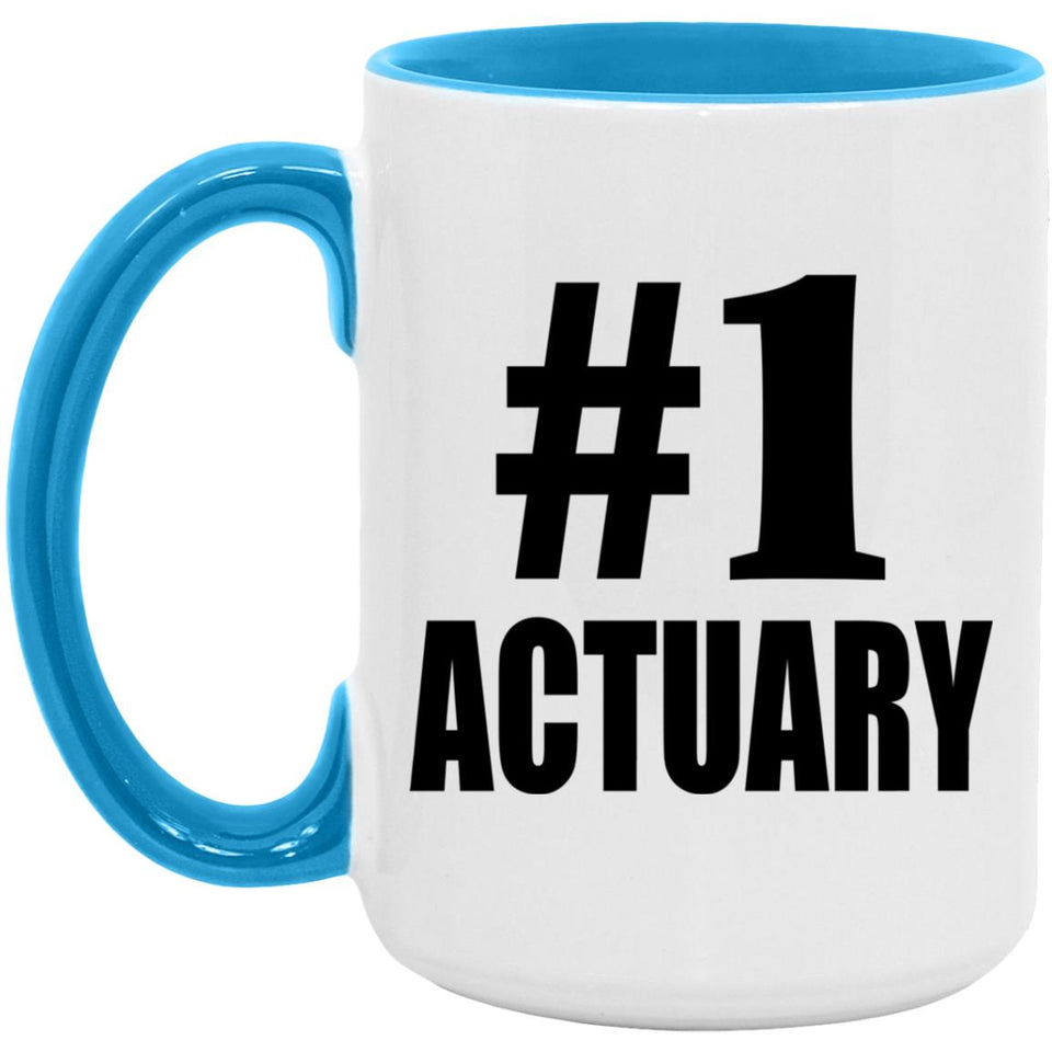 Number One #1 Actuary - 15oz Accent Mug Blue
