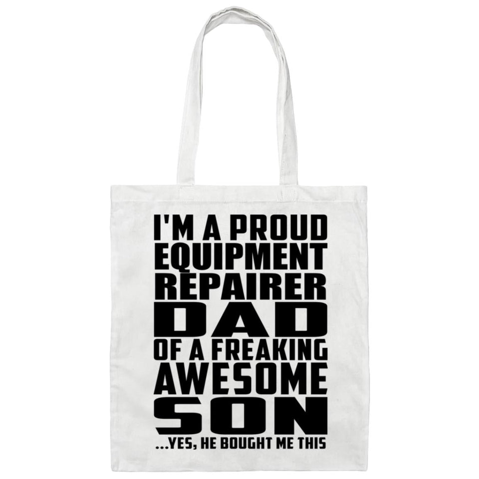 Proud Equipment Repairer Dad Of Awesome Son - Tote Bag White