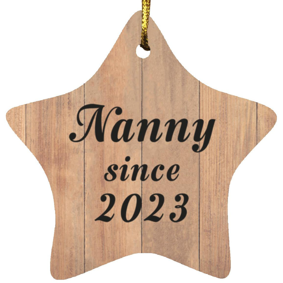 Nanny Since 2023 - Star Ornament C