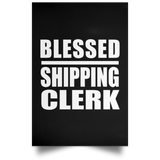 Blessed Shipping Clerk - Poster Portrait