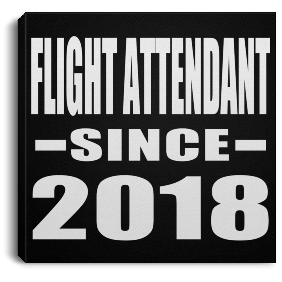 Flight Attendant Since 2018 - Canvas Square
