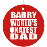 Barry World's Okayest Dad - Circle Ornament