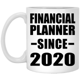 Financial Planner Since 2020 - 11oz Coffee Mug