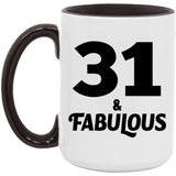 31st Birthday 31 & Fabulous - 15oz Accent Mug Black