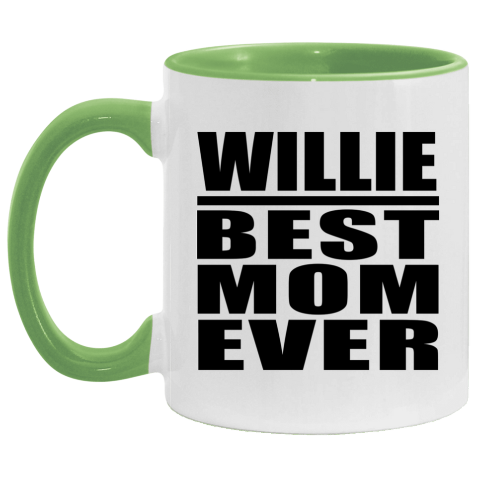 Willie Best Mom Ever - 11oz Accent Mug Green