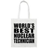 World's Best Nuclear Technician - Tote Bag White