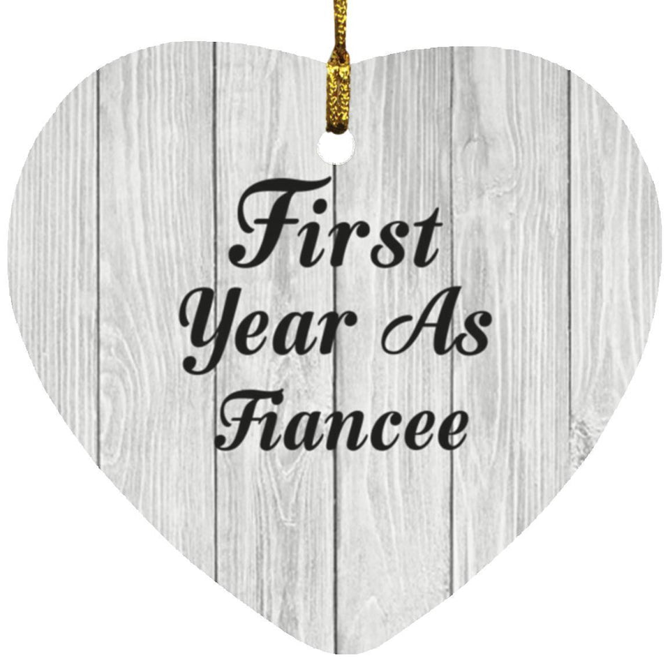 First Year As Fiancee - Heart Ornament F