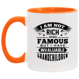I Am Not Rich & Famous, But I Have Invaluable Grandchildren - 11oz Accent Mug Orange