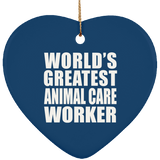 World's Greatest Animal Care Worker - Heart Ornament