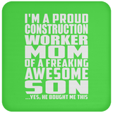 Proud Construction Worker Mom Of Awesome Son - Drink Coaster