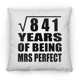 29th Anniversary Square Root of 841 Years of Mrs Perfect - Throw Pillow