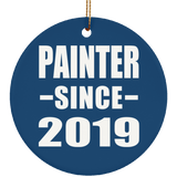 Painter Since 2019 - Circle Ornament