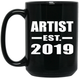 Artist Established EST. 2019 - 15oz Coffee Mug Black