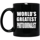 World's Greatest Photojournalist - 11 Oz Coffee Mug Black