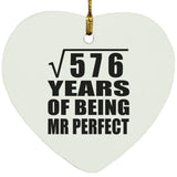 24th Anniversary Square Root of 576 Years of Mr Perfect - Heart Ornament