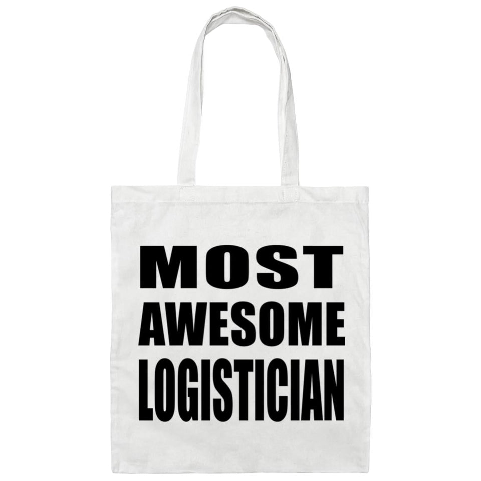Most Awesome Logistician - Tote Bag White