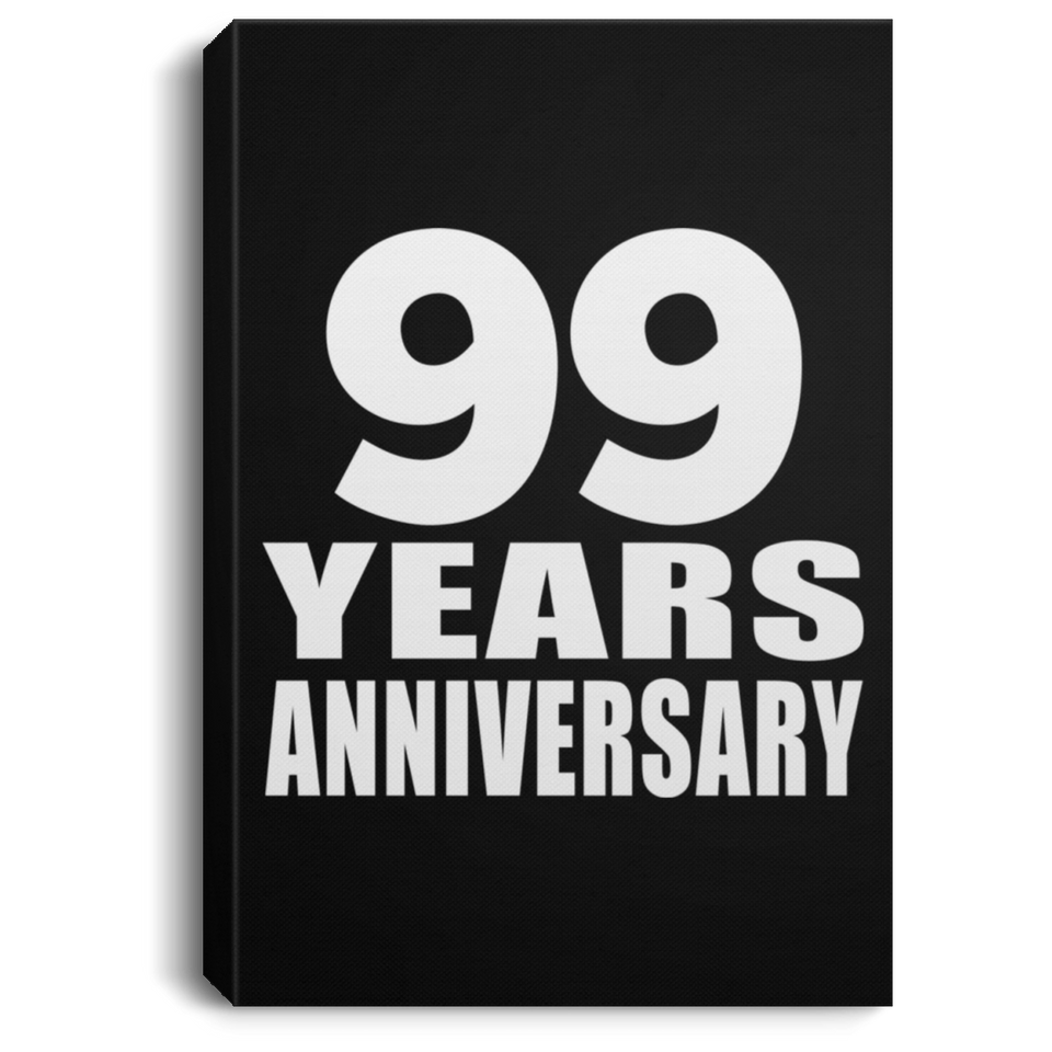 99th Anniversary 99 Years Anniversary - Canvas Portrait