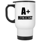 A+ Machinist - White Travel Mug