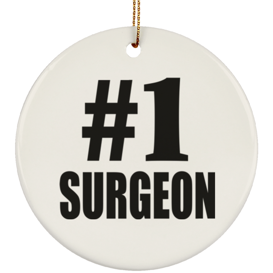Number One #1 Surgeon - Circle Ornament