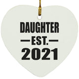 Daughter Established EST. 2021 - Heart Ornament