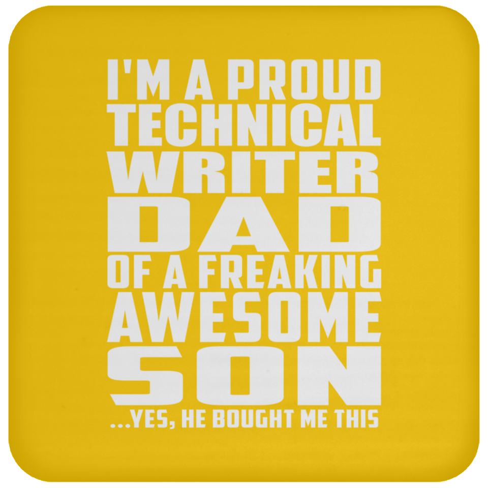 Proud Technical Writer Dad Of Awesome Son - Drink Coaster