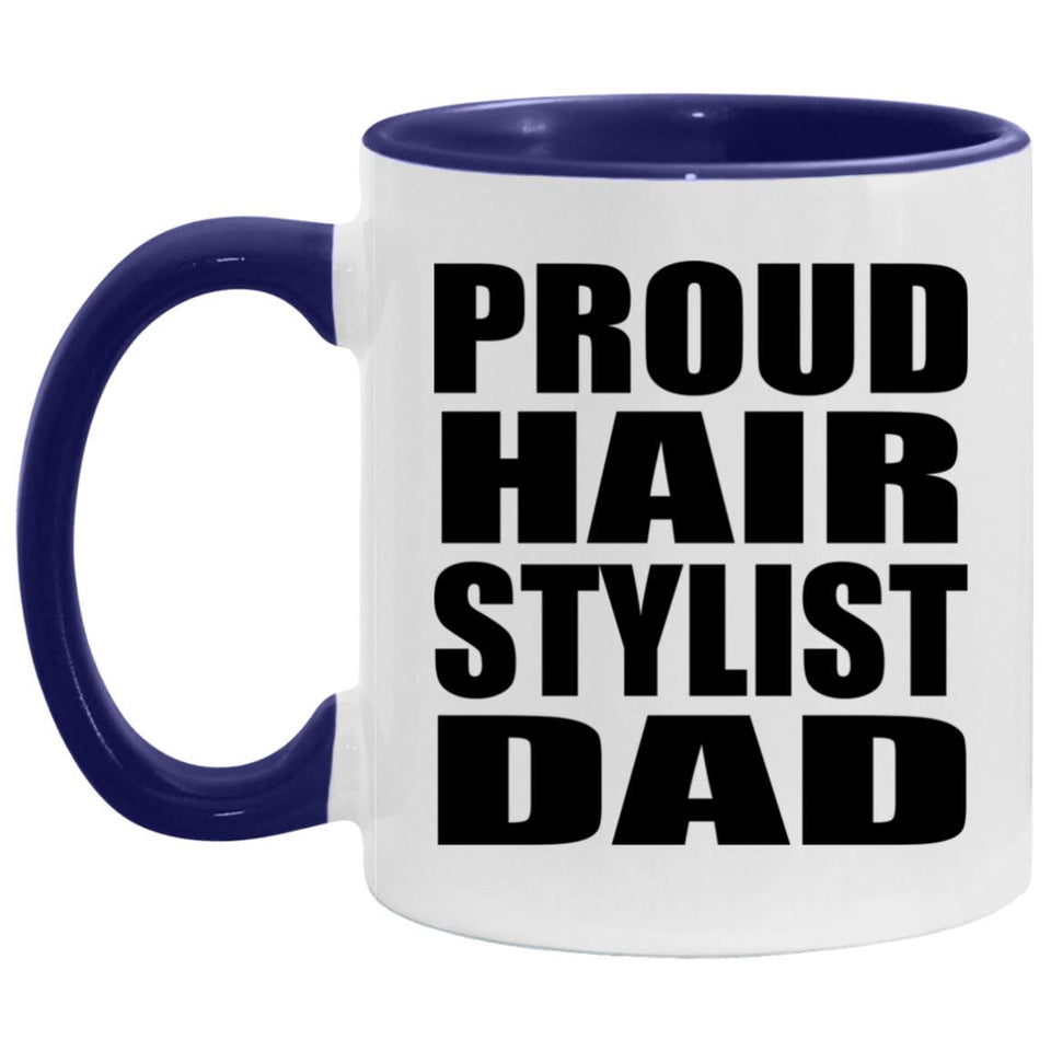 Proud Hair Stylist Dad - 11oz Accent Mug Purple