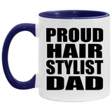 Proud Hair Stylist Dad - 11oz Accent Mug Purple