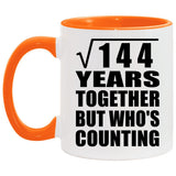 12th Anniversary Square Root of 144 Years Who's Counting - 11oz Accent Mug Orange