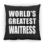 World's Greatest Waitress - Throw Pillow Black