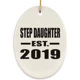 Step Daughter Established EST. 2019 - Oval Ornament