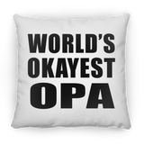 World's Okayest Opa - Throw Pillow