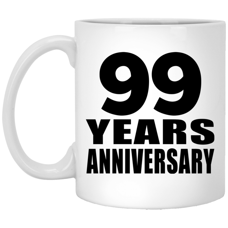 99th Anniversary 99 Years - 11 Oz Coffee Mug