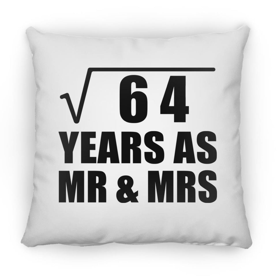 8th Anniversary Square Root of 64 Years As Mr & Mrs - Throw Pillow