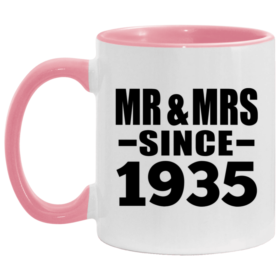 89th Anniversary Mr & Mrs Since 1935 - 11oz Accent Mug Pink