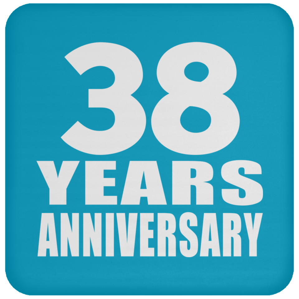 38th Anniversary 38 Years - Drink Coaster