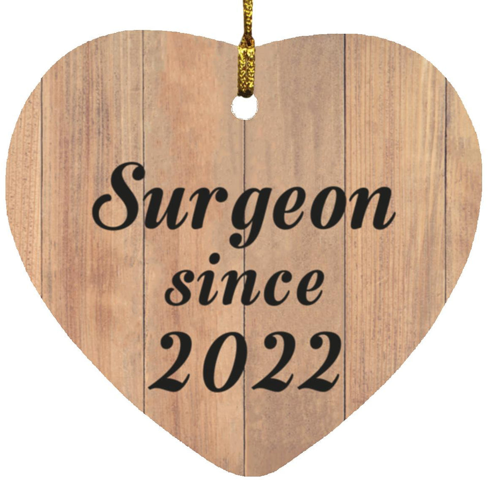 Surgeon Since 2022 - Heart Ornament C
