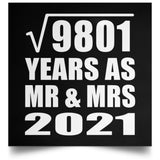 99th Anniversary Square Root of 9801 Years As Mr & Mrs 2021 - Poster Square