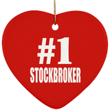 Number One #1 Stockbroker - Heart Ornament