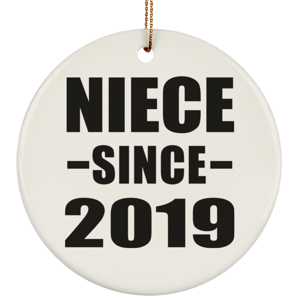 Niece Since 2019 - Circle Ornament