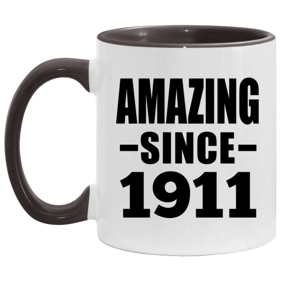 113th Birthday Amazing Since 1911 - 11oz Accent Mug Black