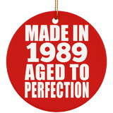 35th Birthday Made In 1989 Aged to Perfection - Circle Ornament