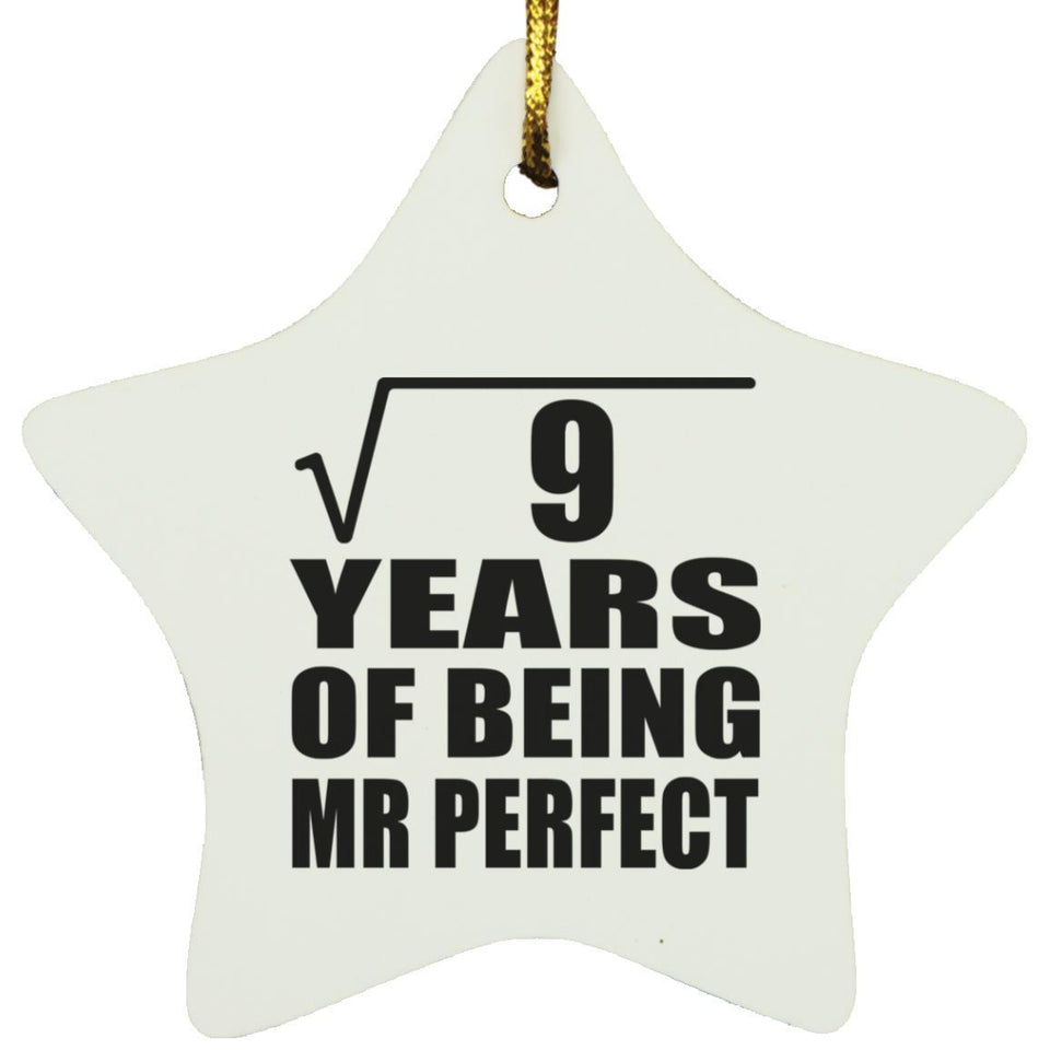 3rd Anniversary Square Root of 9 Years of Mr Perfect - Star Ornament