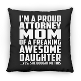 Proud Attorney Mom Of Awesome Daughter - Throw Pillow Black